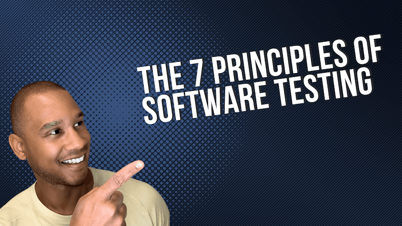 7 testing principles thumbnail